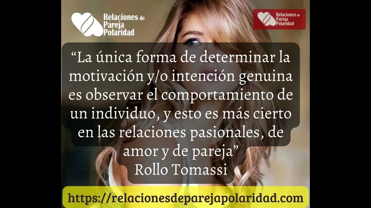 Rollo Tomassi - Observa tu comportamiento para saber su motivación