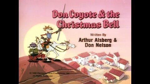 "Don Coyote & the Christmas Bell"