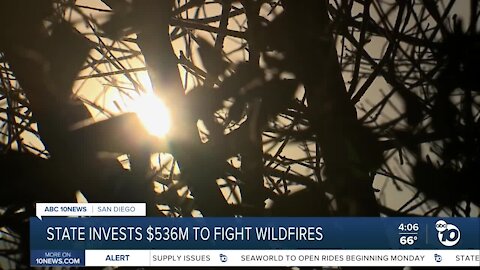 State to spend $536M to combat wildfires