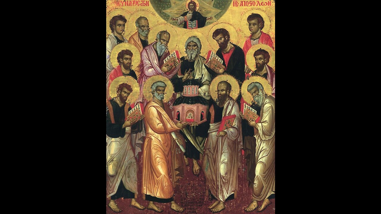 Οι Άγιοι Απόστολοι - π.Αυγουστίνος Καντιώτης