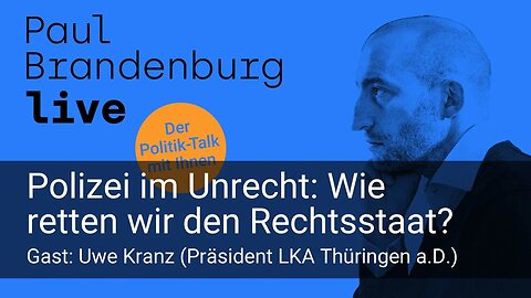 #33 - Polizei im Unrecht: Wie retten wir den Rechtsstaat? Gast: Uwe Kranz