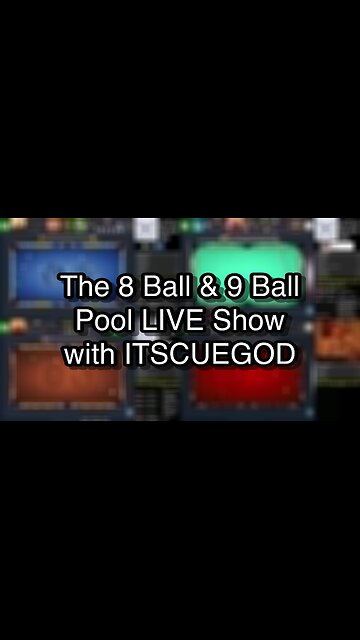 The 8 Ball & 9 Ball Pool LIVE Show with ITSCUEGOD