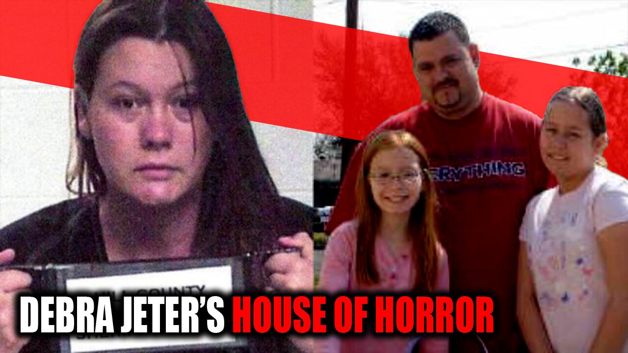 Debra Jeter's Abandoned House of Terror: Mom Lured Daughters to Their Deaths