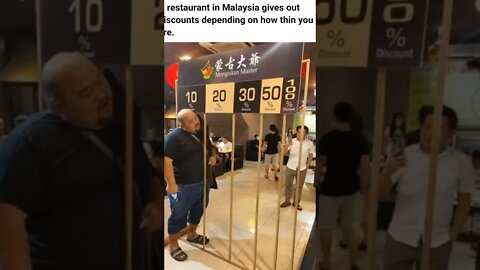 A restaurant in Malaysia gives out discounts depending on how thin you are.