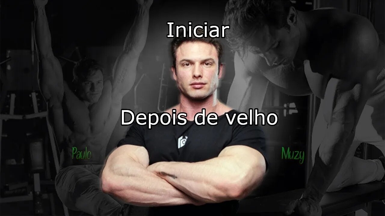 Iniciar depois de velho