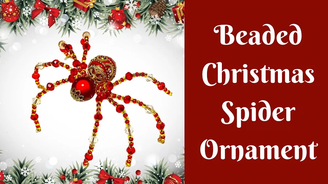 Beaded Christmas Spider Ornament | Christmas Spider DIY | DIY Christmas Decor