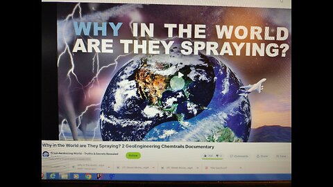 Why in the World are They Spraying? - GeoEngineering Documentary #2 - 2012) (Great Awakening)