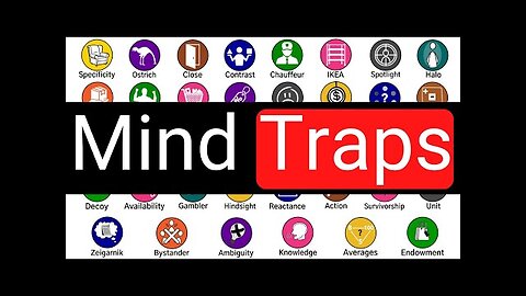 Every Psychological Trap Explained in 13 Minutes