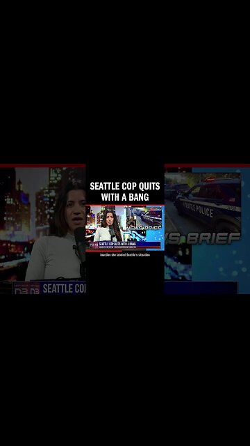 Seattle Cop Quits with a Bang