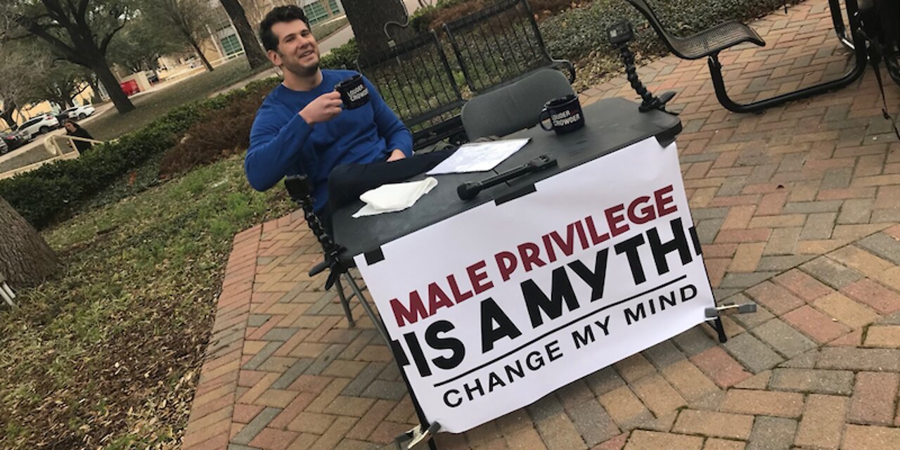 Ah yes the male privilege of being shut down...