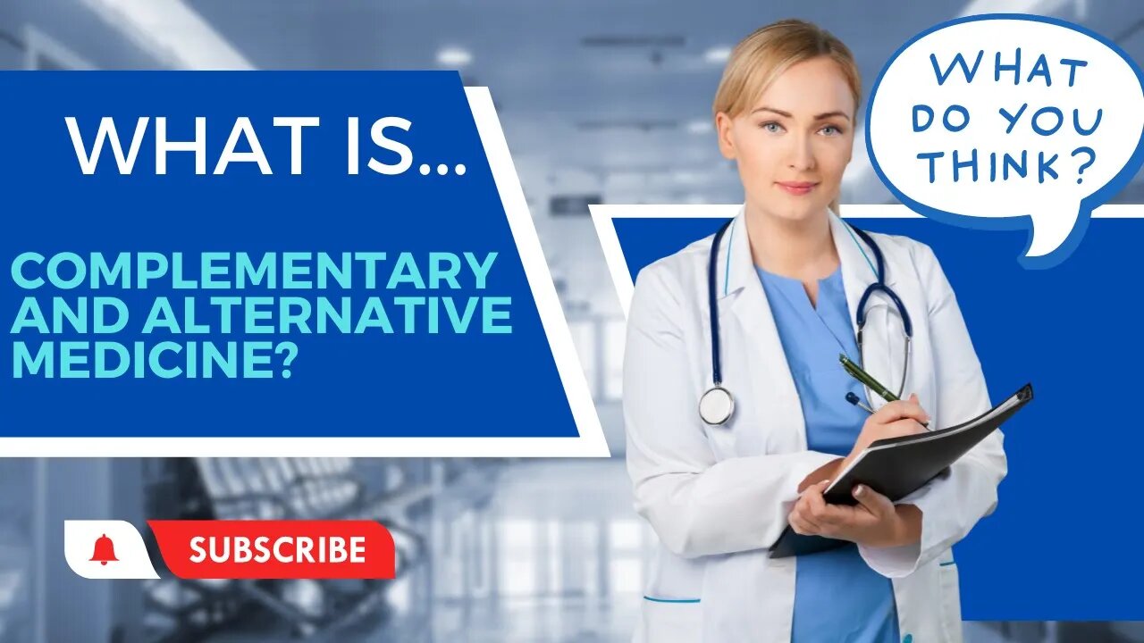 What Is Complementary And Alternative Medicine