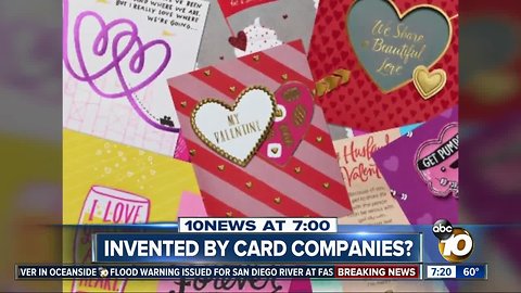 Valentine's Day created by greeting card companies?