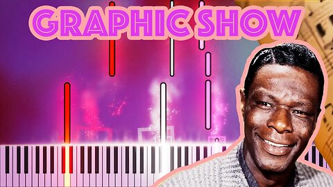 ✨GRAPHIC SHOW👀 - 🎶 LOVE by NAT KING COLE 🎹 - Piano Visual Art + SPARTITO GRATIS 🎼