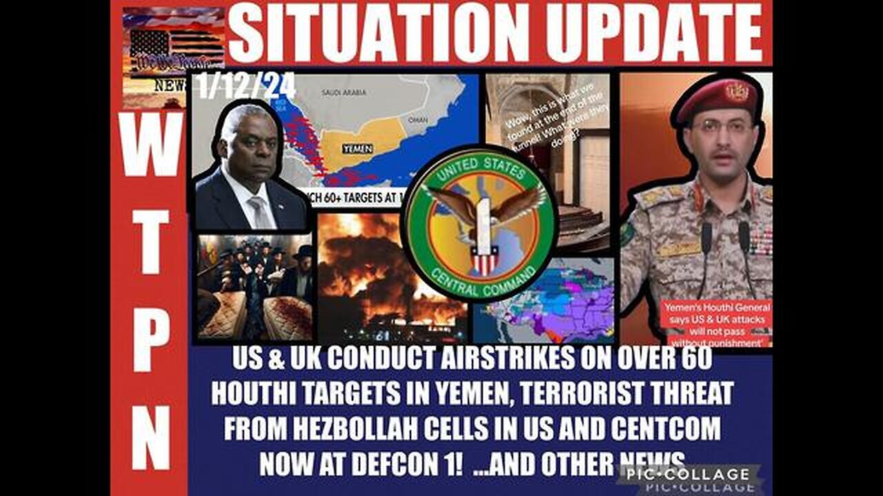 SITUATION UPDATE: US & UK CONDUCT AIRSTRIKES ON OVER 60 HOUTHI TARGETS IN YEMEN! 100 CRUISE MISSILES