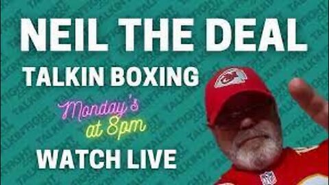 Talkin Boxing ep11 | Boxing with Neil the Deal | Talkin Fight