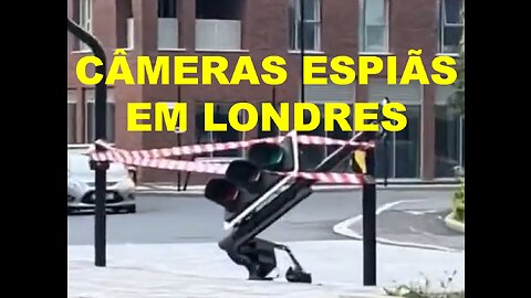 CÂMERAS ESPIÃS EM LONDRES