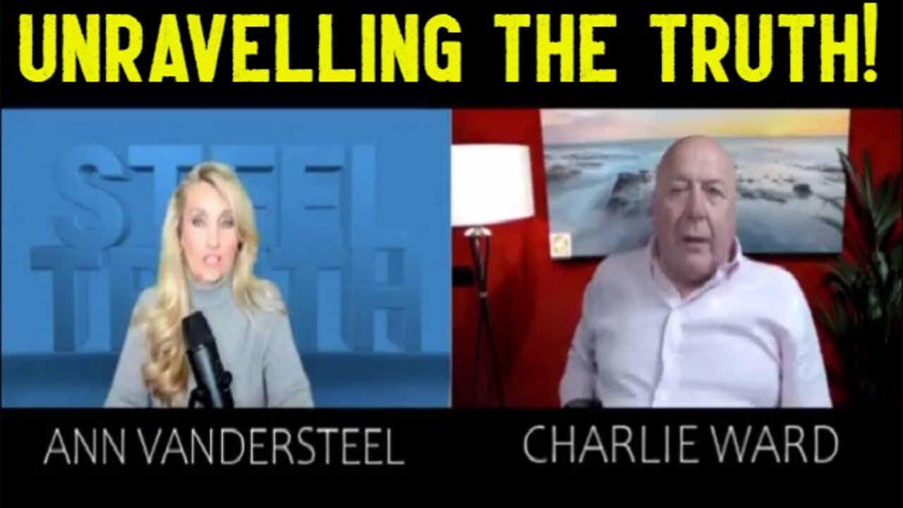 ANN VANDERSTEEL & CHARLIE WARD: UNRAVELLING THE TRUTH!!