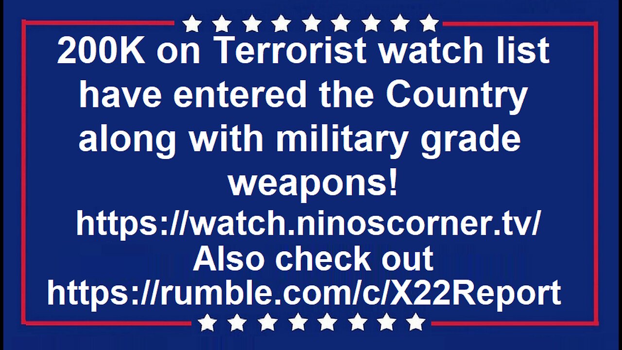 200K on Terrorist watch list have entered the Country along with military grade weapons!