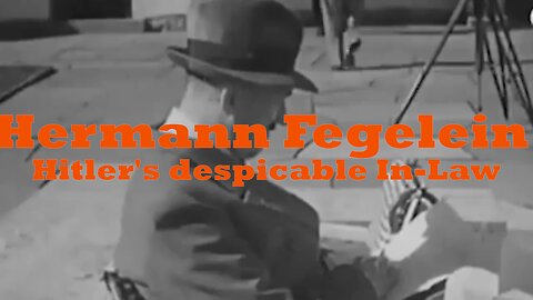 Hermann Fegelein | Hitler's despicable brother-in-law | The CRUEL MASSACRES