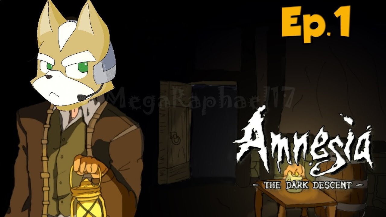 Amnesia The Dark Descent-Full Playthrough w/Tailsly[Ep.1]the memory loss