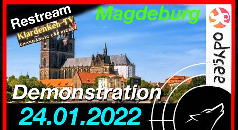 RESTREAM I Demonstration aus Magdeburg am 24.01.2022