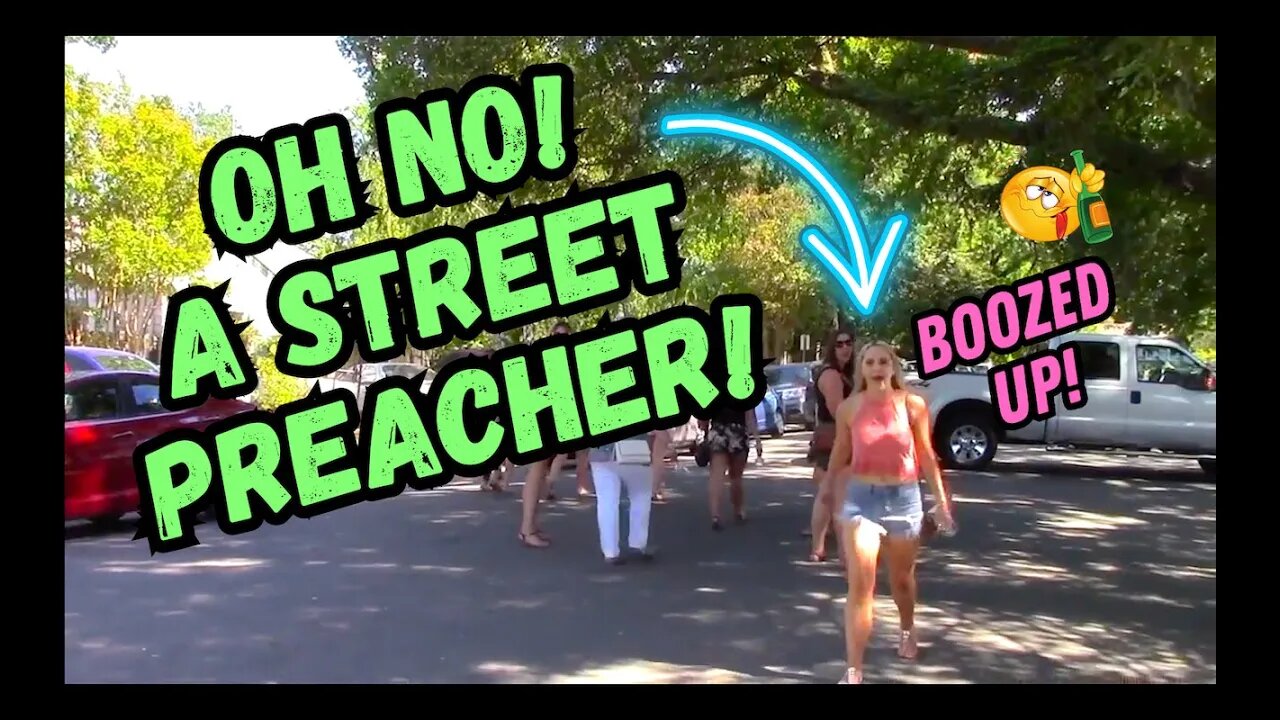 Tipsy Christian girl charges at Street Preacher!