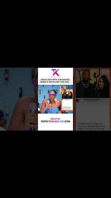 ...Fabolous With a Message... Tasha K With A Better One