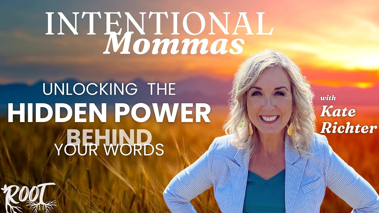 Unlocking the Hidden Power Behind your Words - Packs a Punch - Intentional Momma Podcast