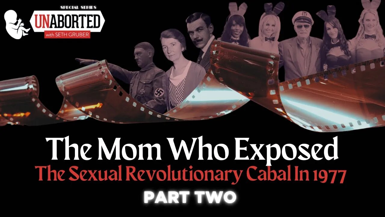 PART TWO - The Mom Who Exposed The Sexual Revolutionary Cabal In 1977