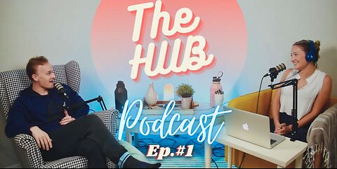 The HUB Podcast #1
