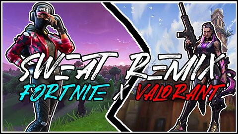 AI Edited this Montage! Fortnite X Valorant! Sweat - Remix