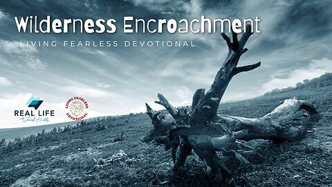 Wilderness Encroachment