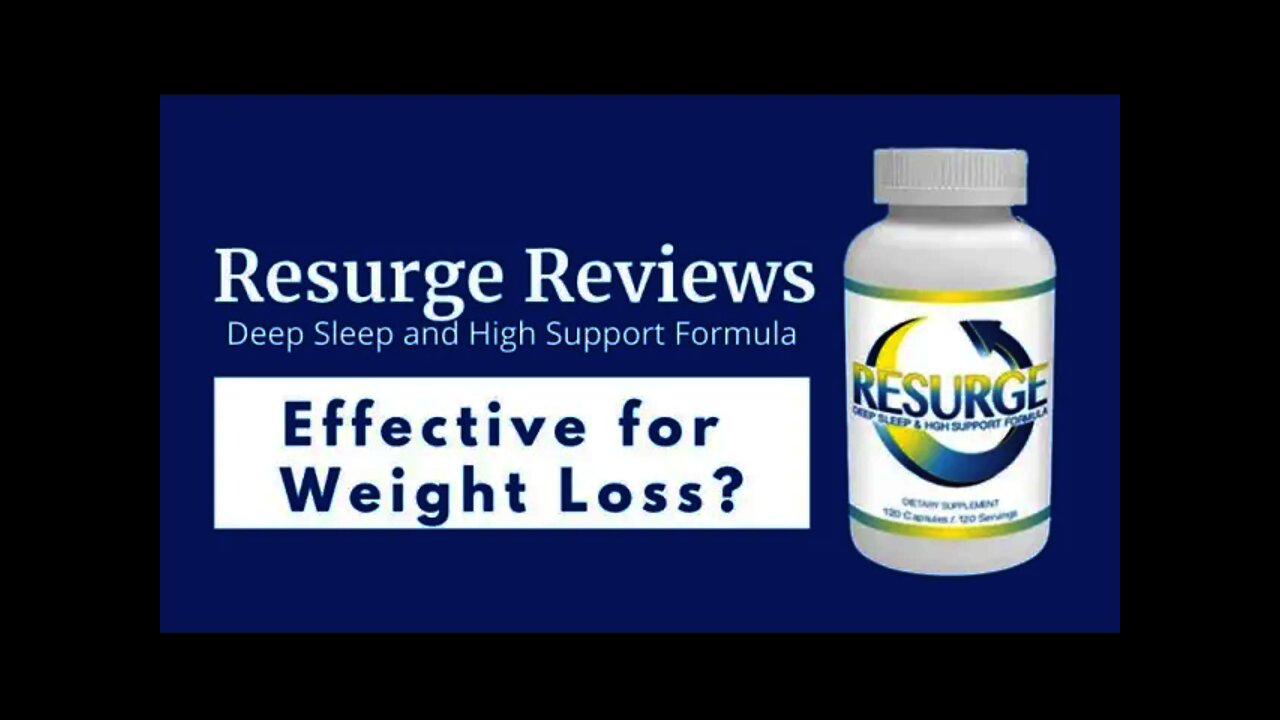 2022 RESURGE REVIEW - Resurge Reviews -How Does Resurge Pills Work? - Does Resurge Work?