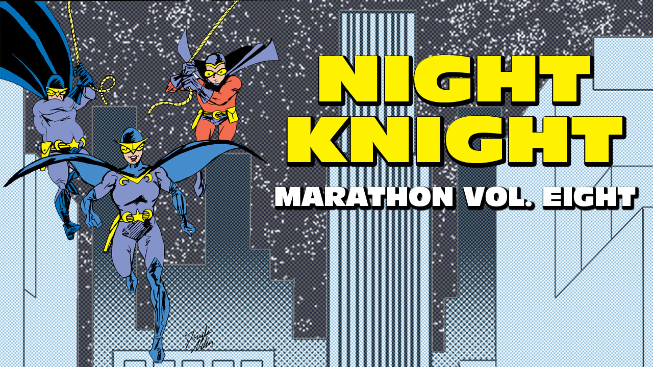 Night Knight Marathon Eight