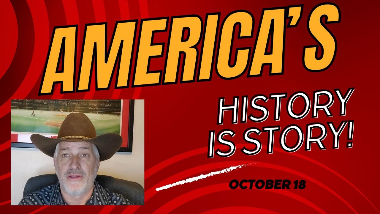 America's History is His Story! (October 18)