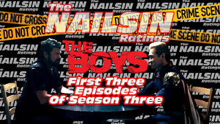 The Nailsin Ratings: The Boys 1st 3 Episodes Of Season 3
