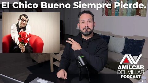 El chico bueno siempre pierde. Ep52