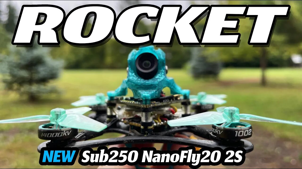 POCKET ROCKET! - Sub250 Nanofly20 2S Fpv Freestyle Drone