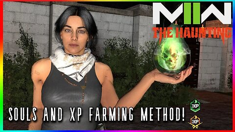 IT'S DOUBLE XP WEEKEND BOY! - Call of Duty MWII Souls and XP Farming Method