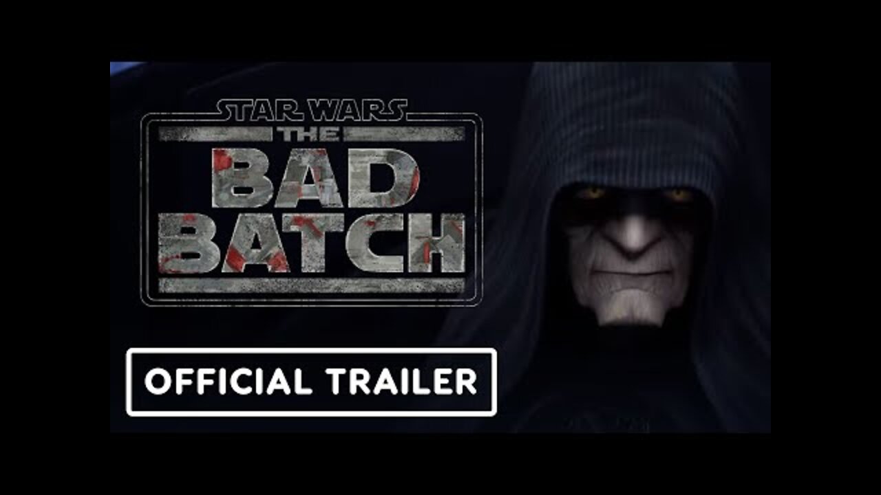 Star Wars: The Bad Batch Season 2 - Official Trailer