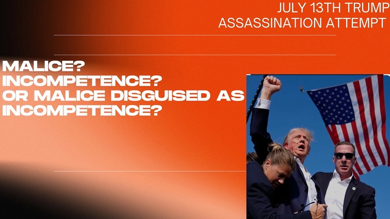 The July 13th Trump Assassination Attempt & The Important Questions