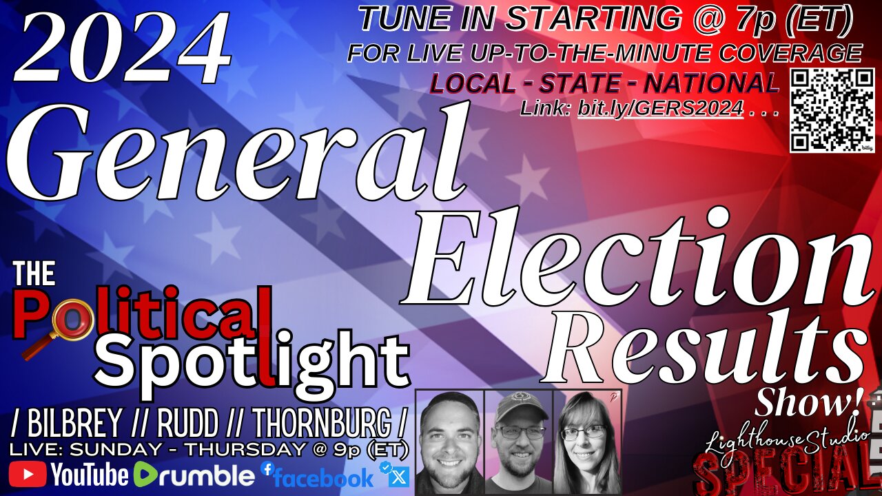 SPECIAL BROADCAST | 2024 General Election Results Show! (7p ET) | The Political Spotlight