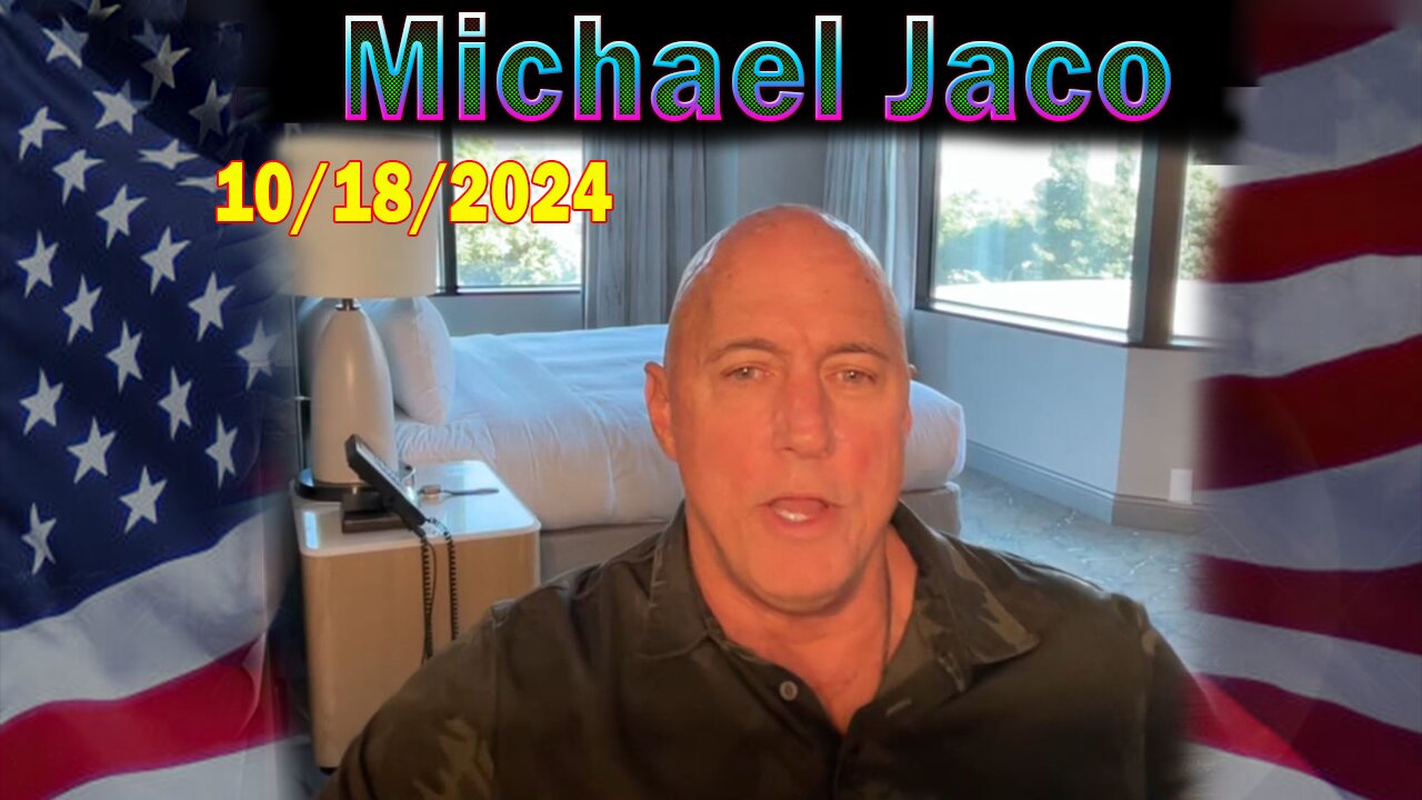 Michael Jaco Update Today Oct 18: "Important Update By Derek Johnson"