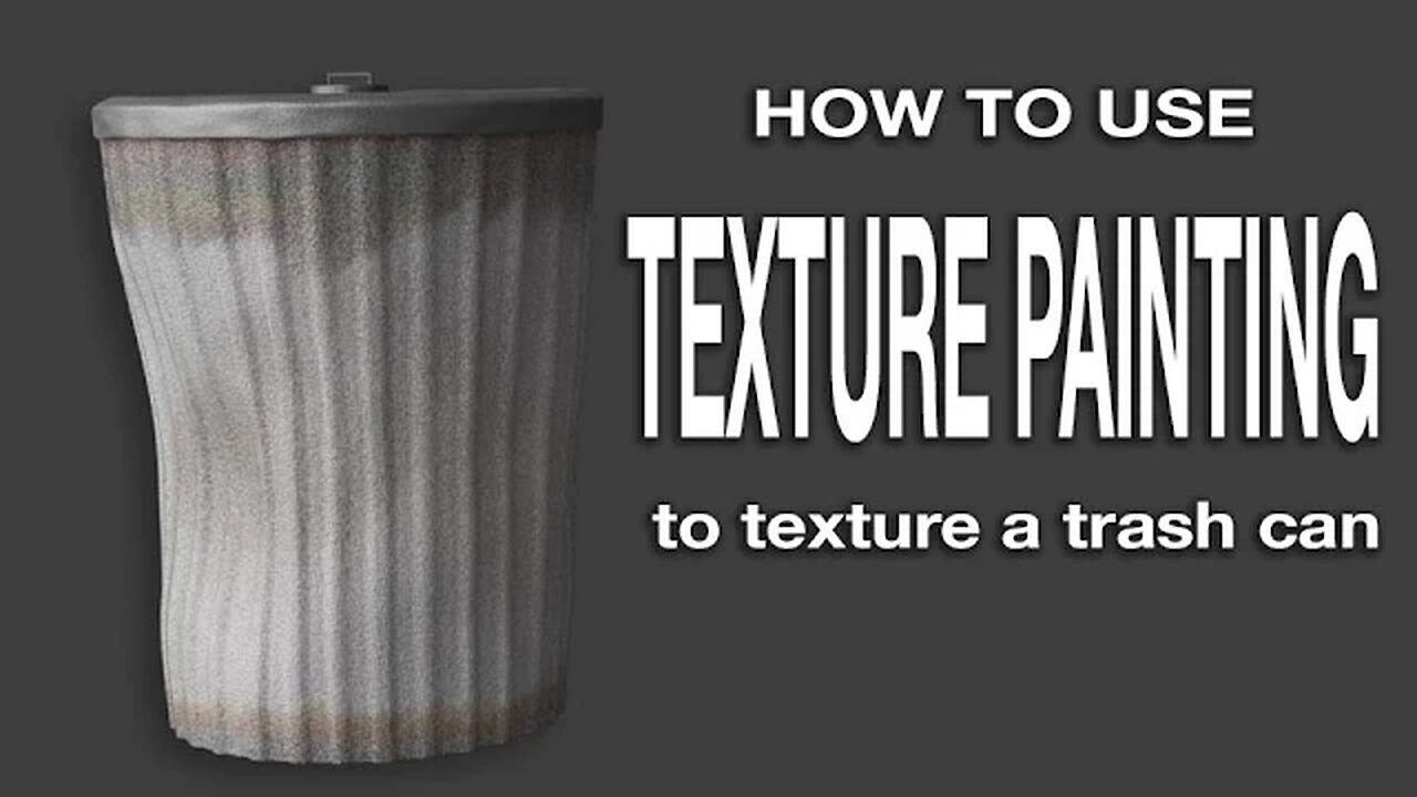 Blender Texture Paint Tutorial: Create a trashcan.