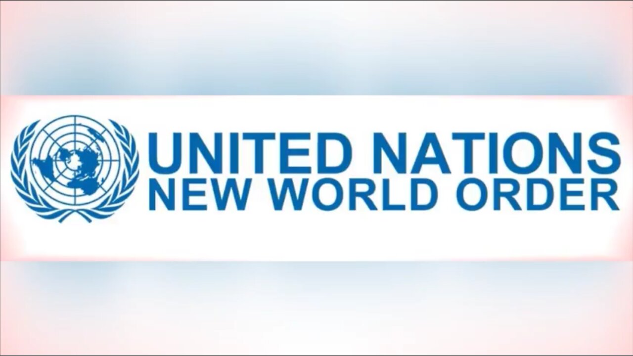 UNITED NATIONS NEW WORLD ORDER