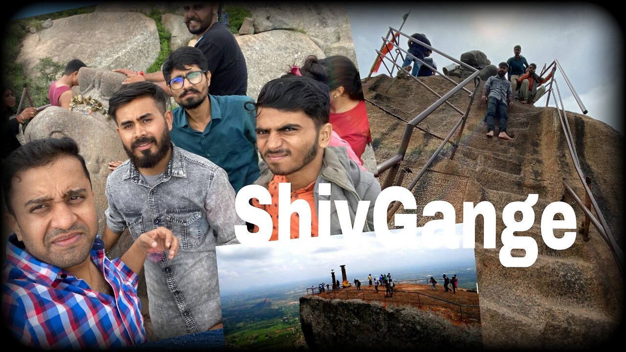 Shivgange hills Bangalore