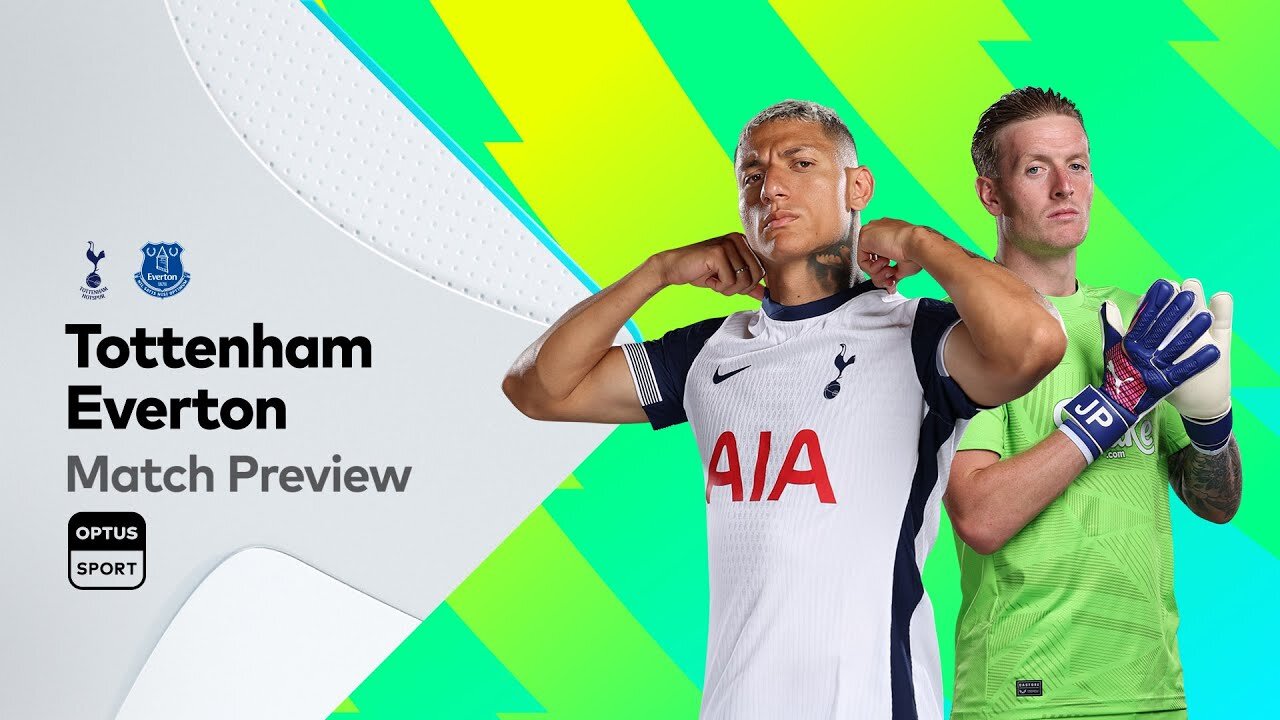 PREVIEW: Tottenham v Everton | Premier League