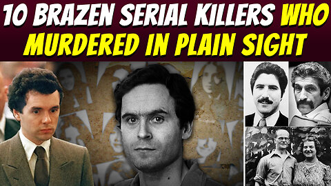 10 Serial Killers Who Murdered in Plain Sight | True Crime Exposé 🔪👀