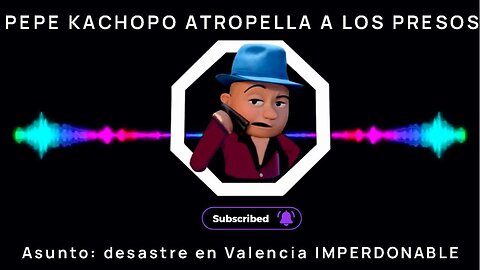 [02NOV2024] PEPE KACHOPO ATROPELLA A LOS PRESOS [GOCHO.OFICIAL]