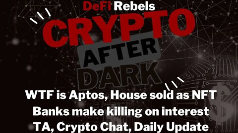 Crypto After Dark: Why is everyone talking about Aptos, bitcoin TA, news and more